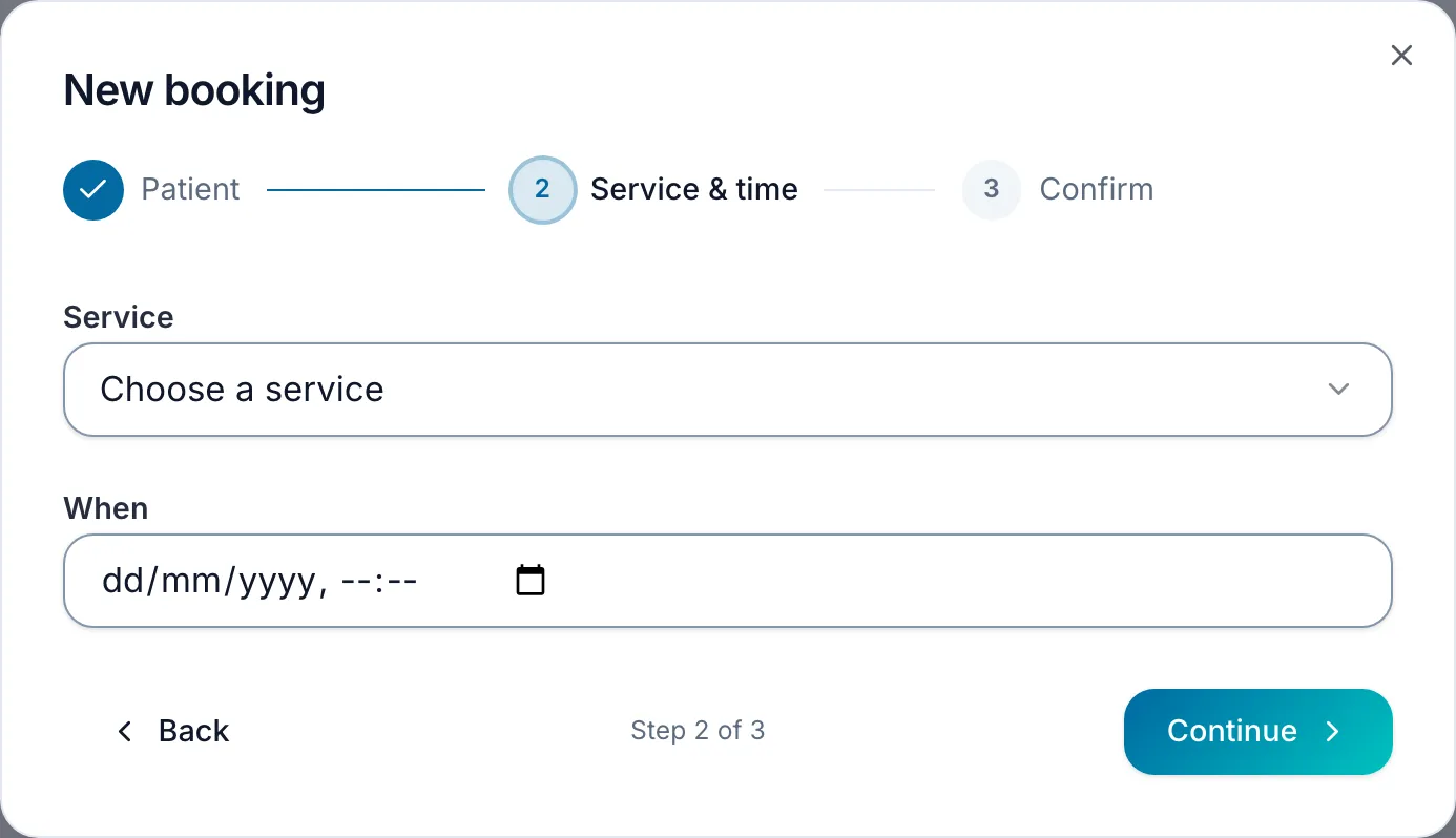 The New booking form at step 2, Service & time, after a patient has been chosen: a Service list, a When date and time field, and Back and Continue buttons. The steps across the top are Patient, Service & time and Confirm.