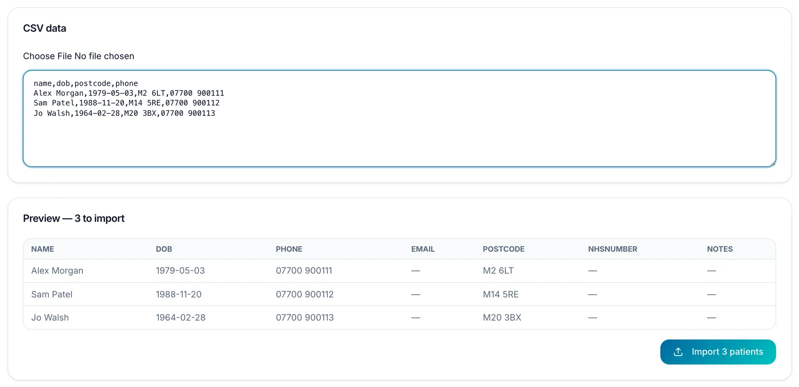 Import patients: three patients pasted under CSV data as name, date of birth, postcode and phone, and below them the Preview, 3 to import, listing each one, with the Import 3 patients button.