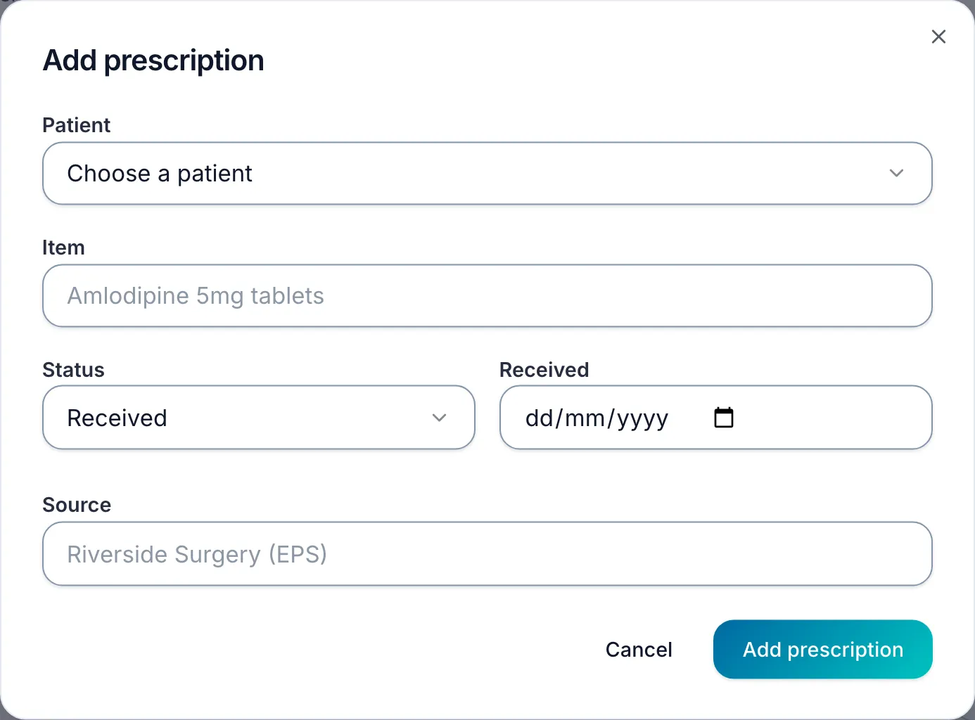 The Add prescription form: Patient, Item, Status (Received to begin with), the Received date and Source, with Cancel and Add prescription.
