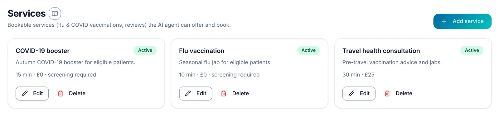 The Services page: a card for each service, COVID-19 booster, Flu vaccination and Travel health consultation, each marked Active with its description, length, price and whether screening is required, and Edit and Delete buttons. Add service is at the top right.